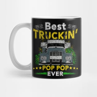 Best Truckin' Pop Pop Ever Mug